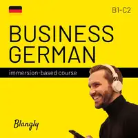 Business German Audiobook by Blangly