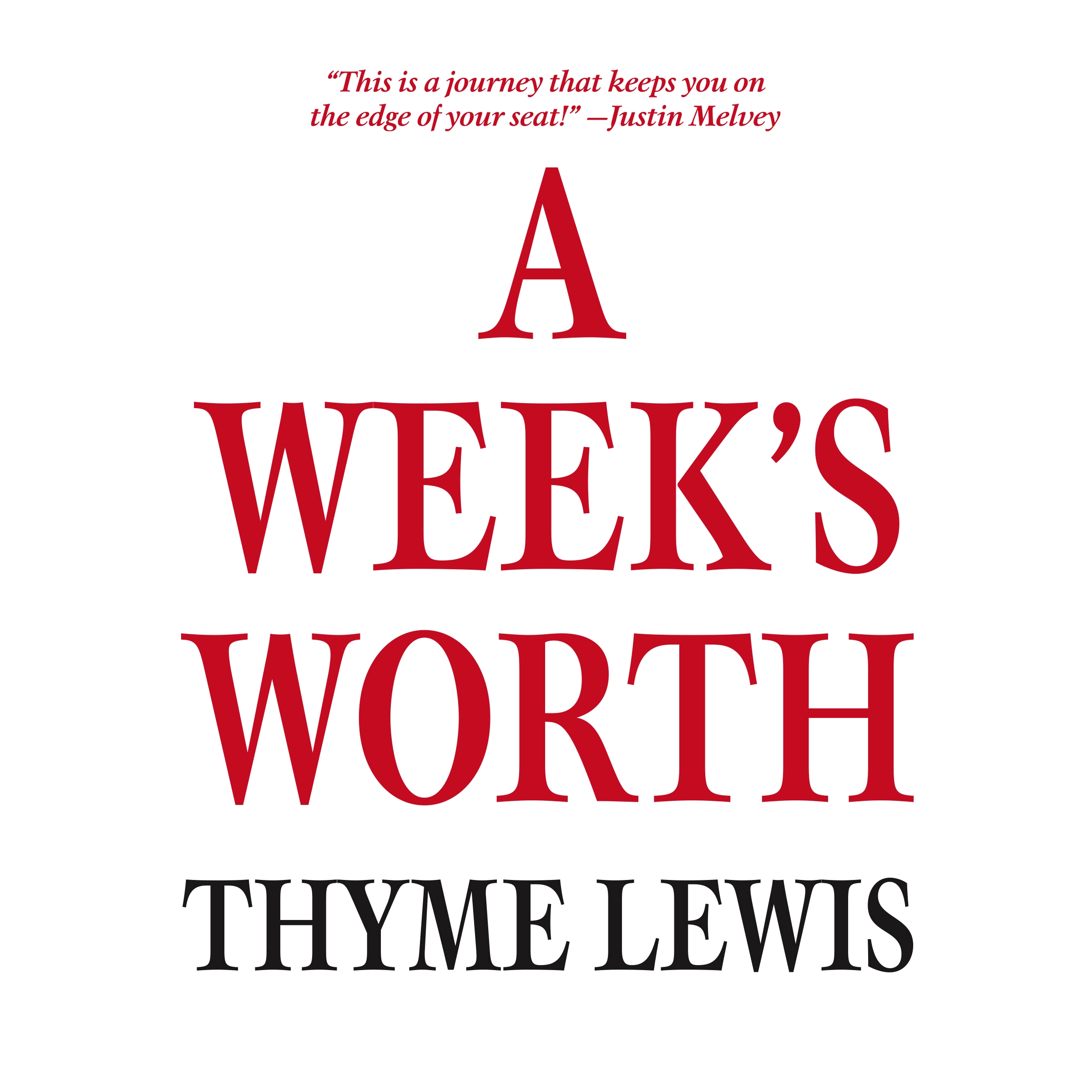 A Week's Worth by Thyme Lewis Audiobook