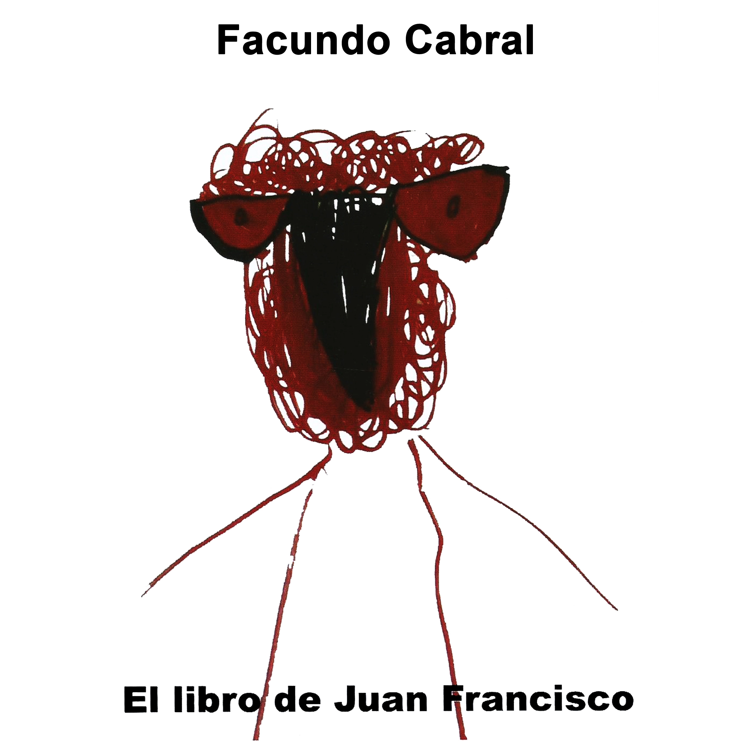 El libro de Juan Francisco Audiobook by Facundo Cabral