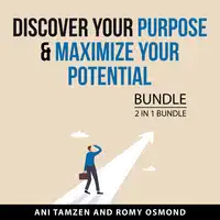 Discover Your Purpose & Maximize Your Potential Bundle, 2 in 1 Bundle Audiobook by Romy Osmond