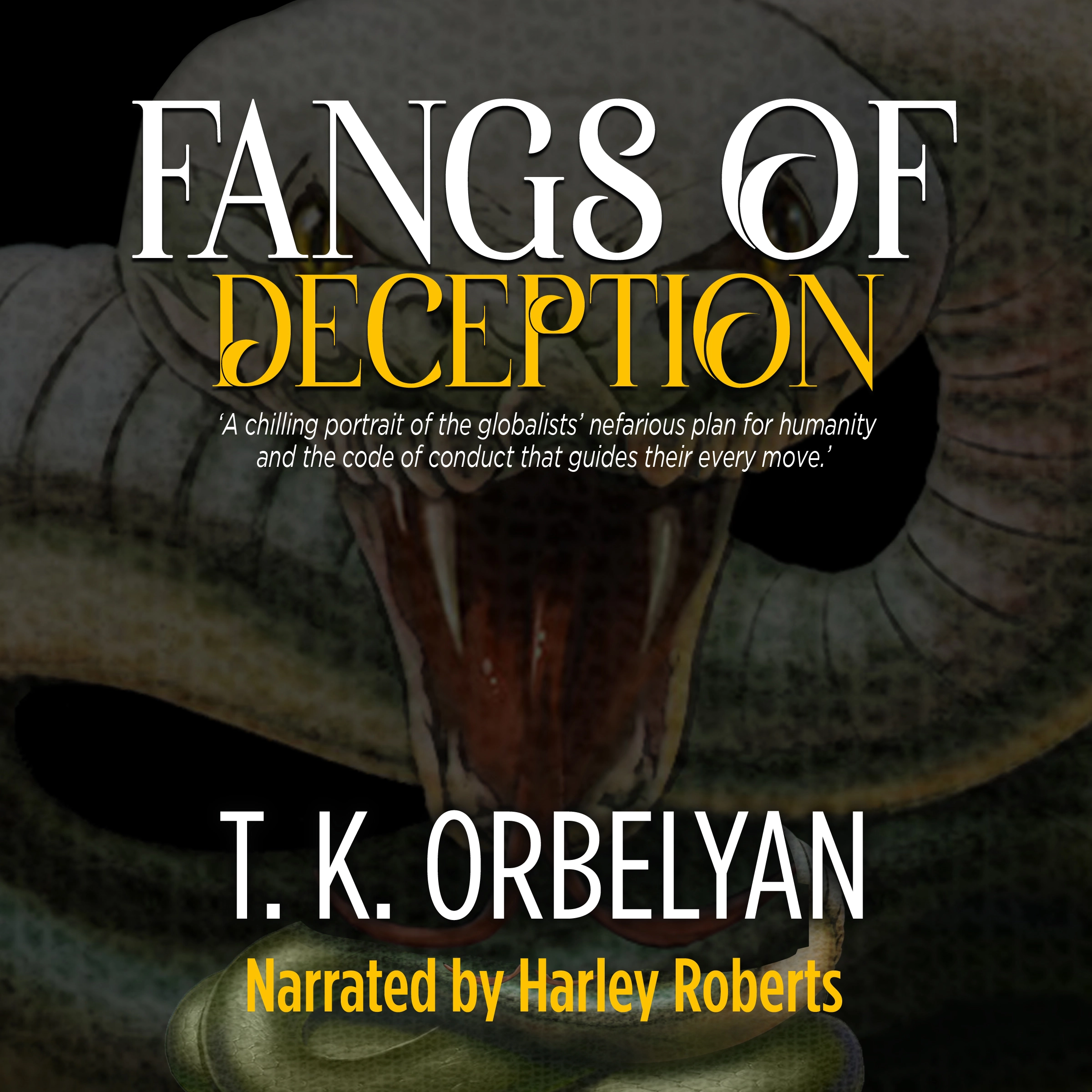 Fangs of Deception by TK Orbelyan Audiobook