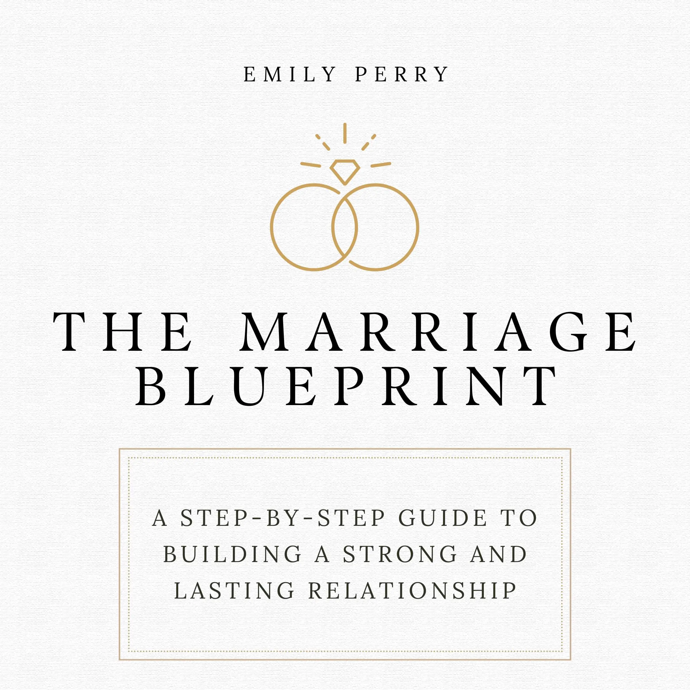 The Marriage Blueprint by Emily Perry Audiobook