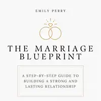 The Marriage Blueprint Audiobook by Emily Perry