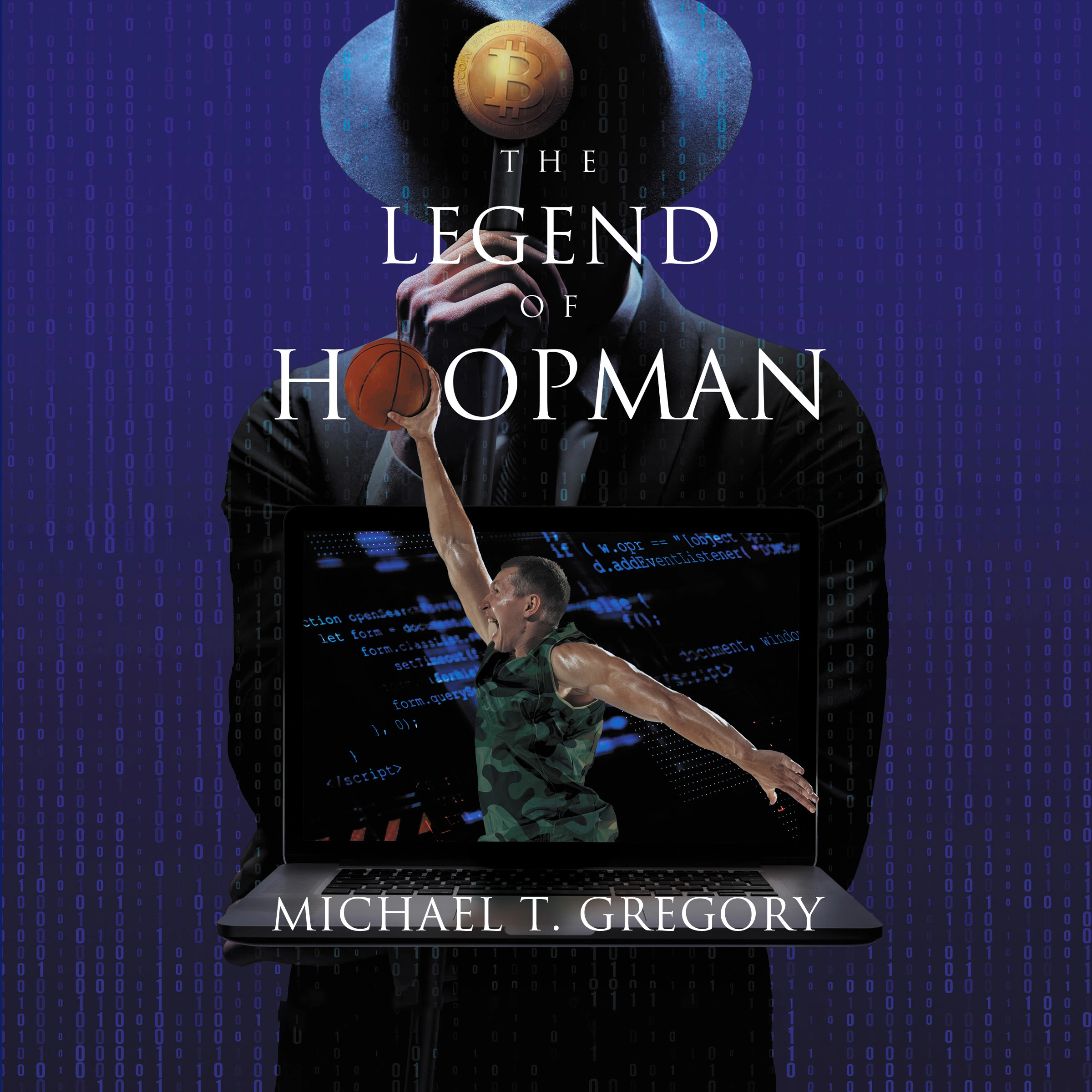 The Legend of Hoopman Audiobook by Michael T. Gregory