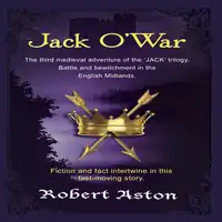 Jack O' War Audiobook by Robert Aston