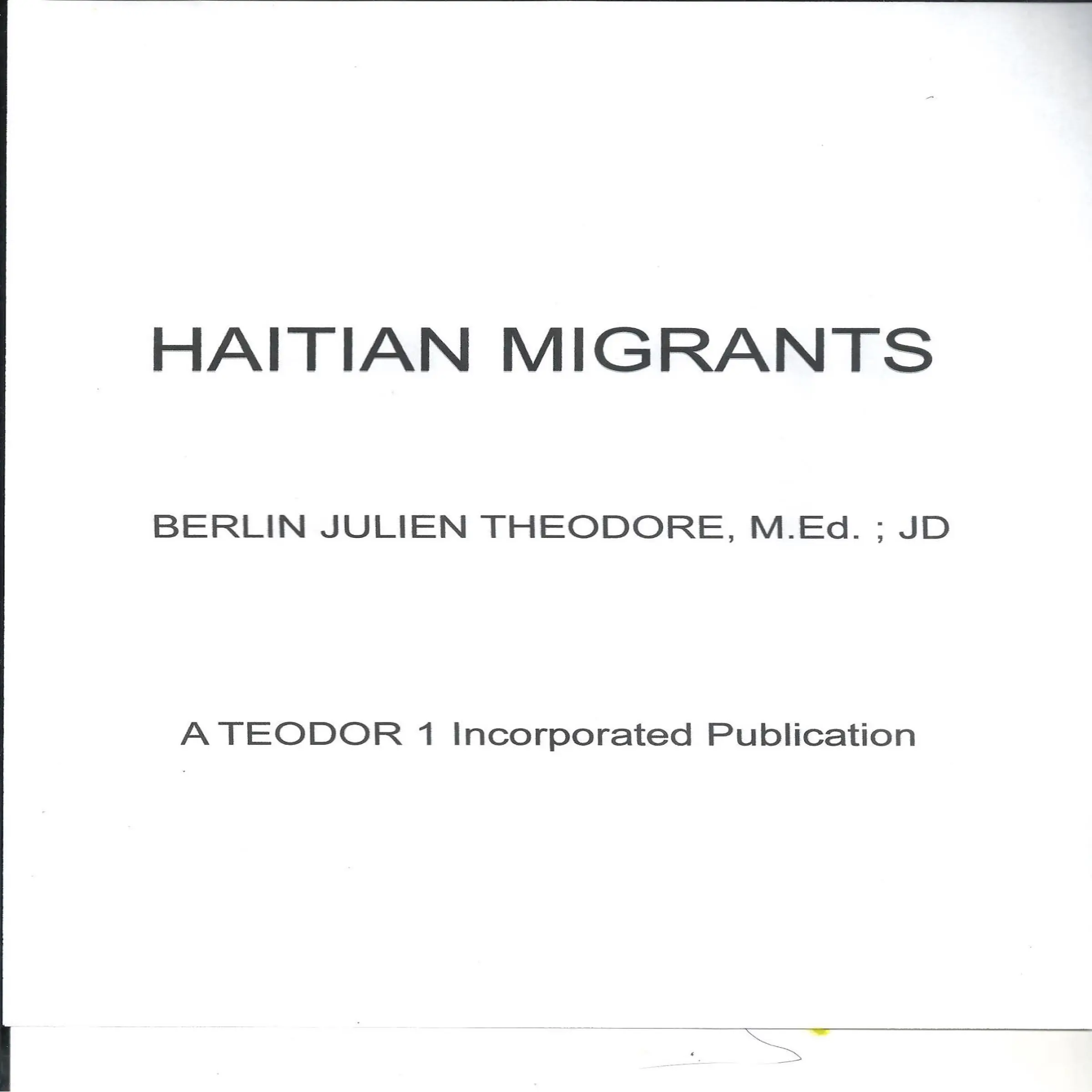 Haitian Migrants by Berlin Julien Theodore Audiobook