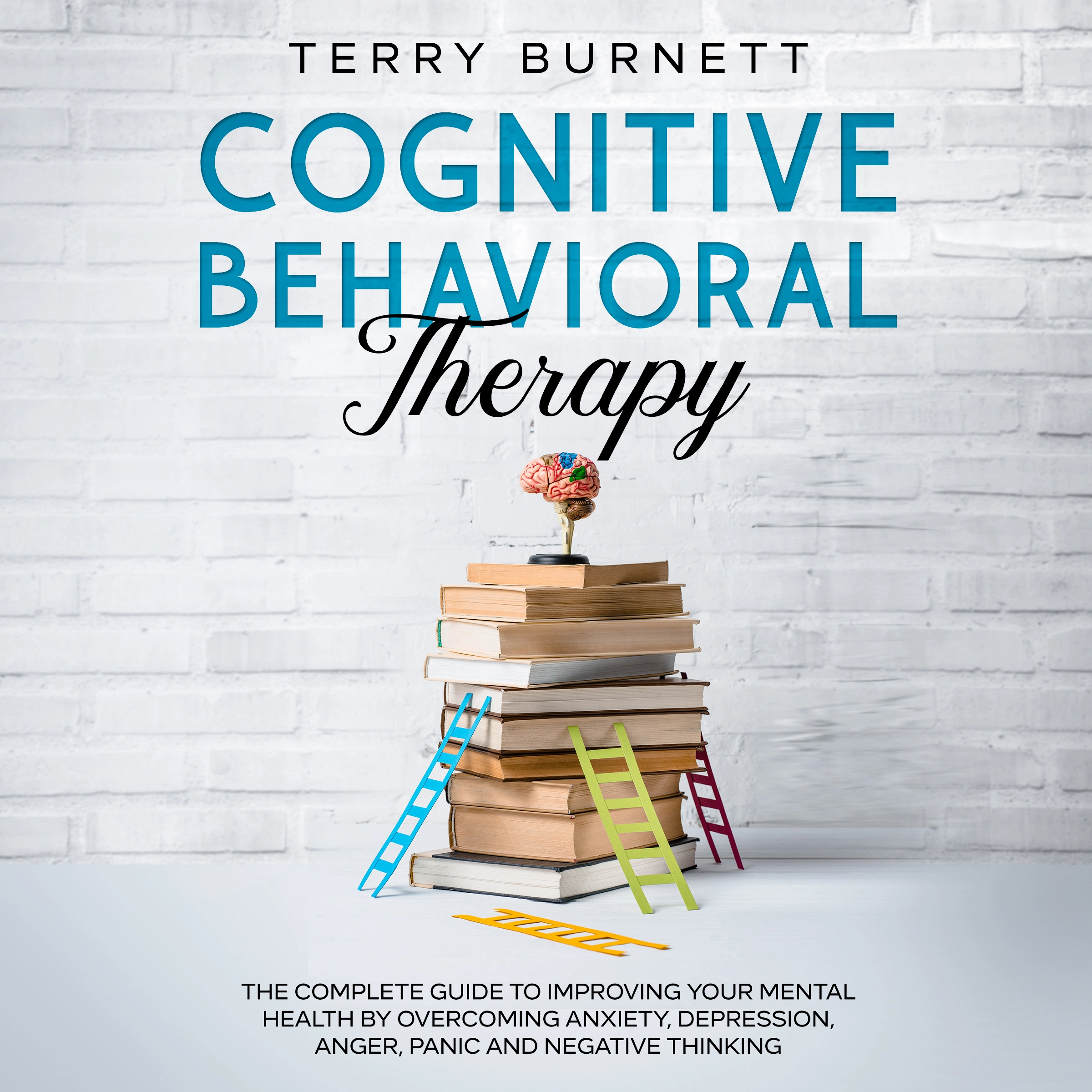 Cognitive Behavioral Therapy by Terry Burnett Audiobook