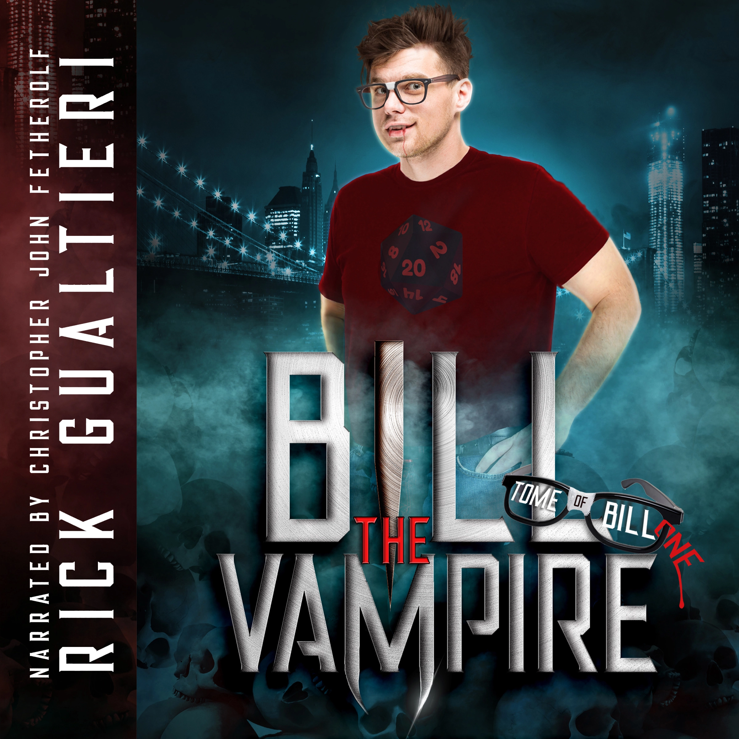 Bill The Vampire Audiobook by Rick Gualtieri