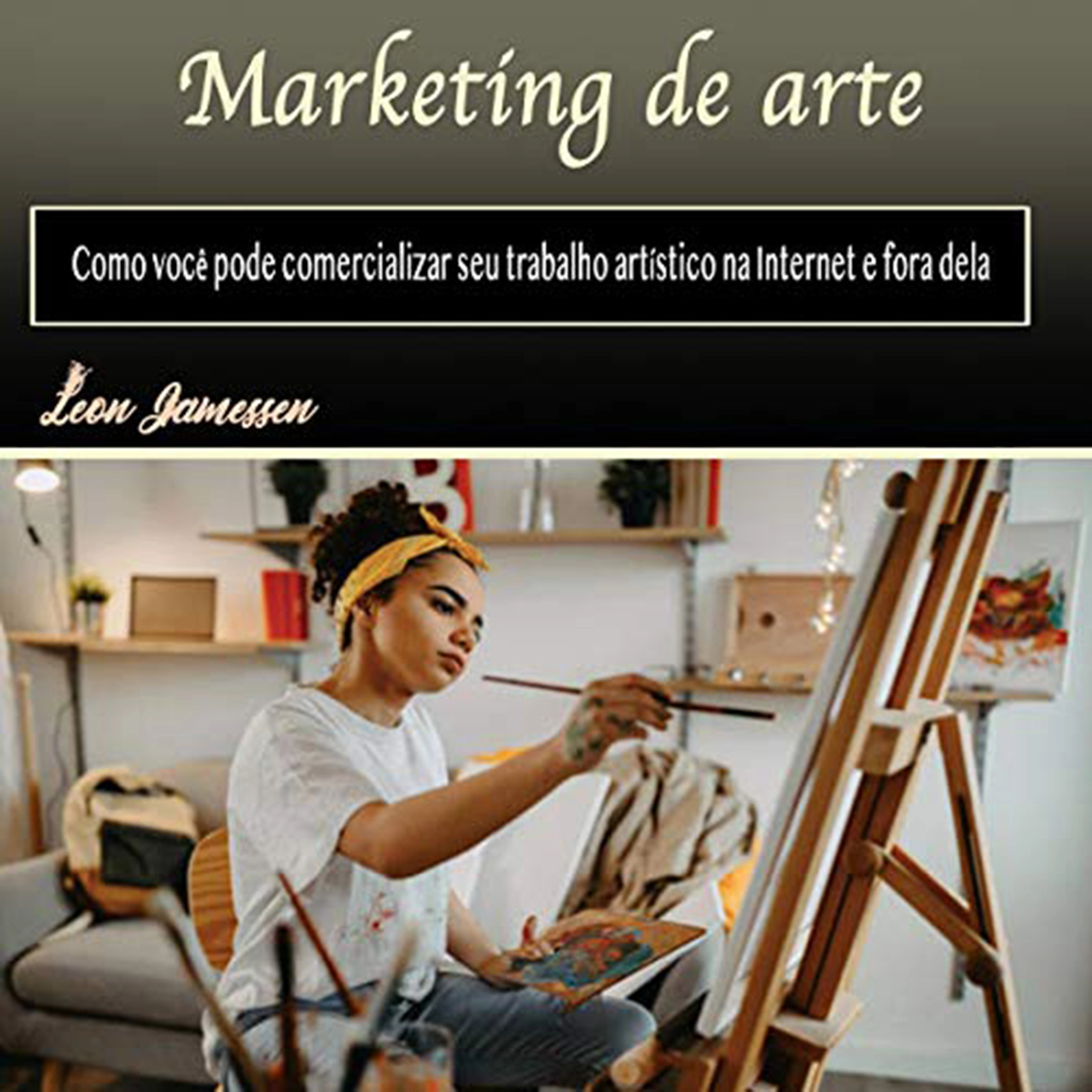 Marketing de arte Audiobook by Leon Jamessen