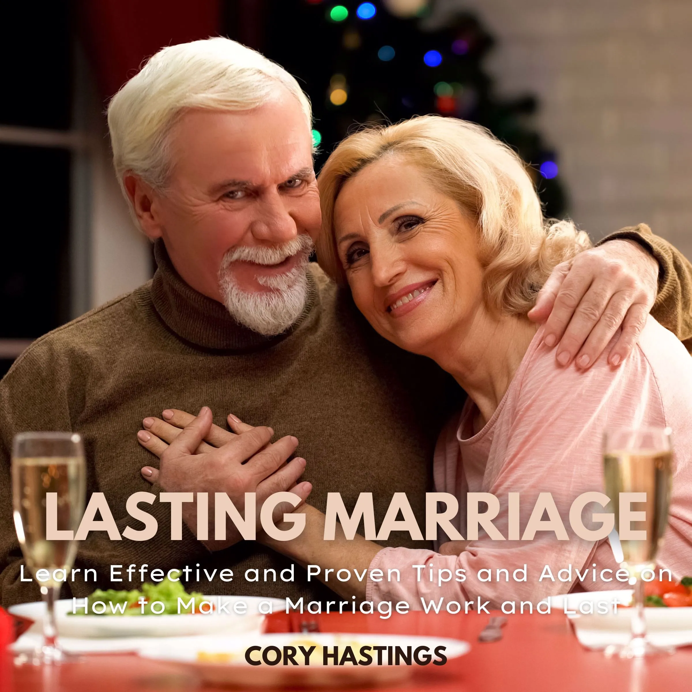 Lasting Marriage by Cory Hastings Audiobook