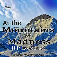 At the Mountains of Madness Audiobook by HP Lovecraft