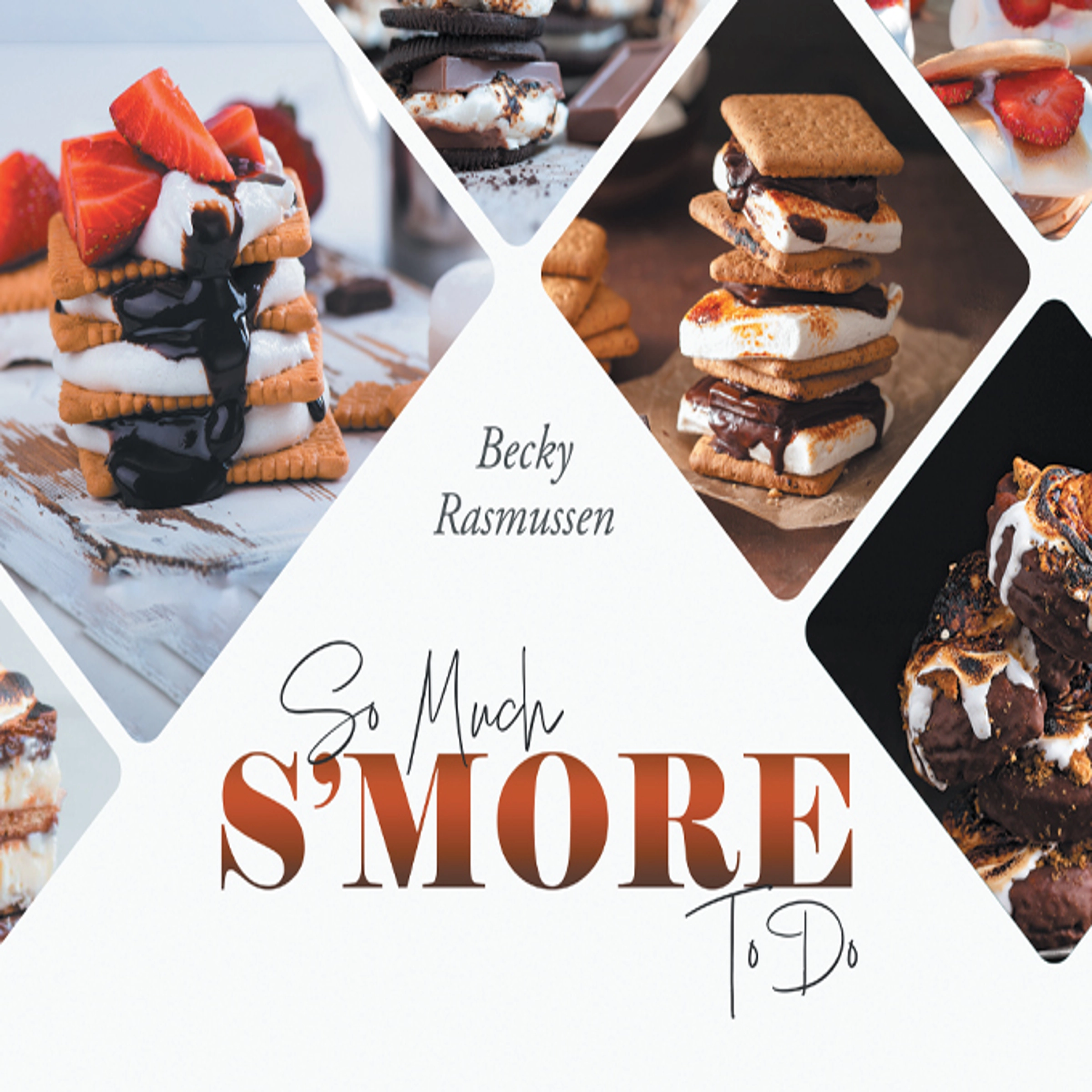 So Much S'more To Do by Becky Rasmussen Audiobook