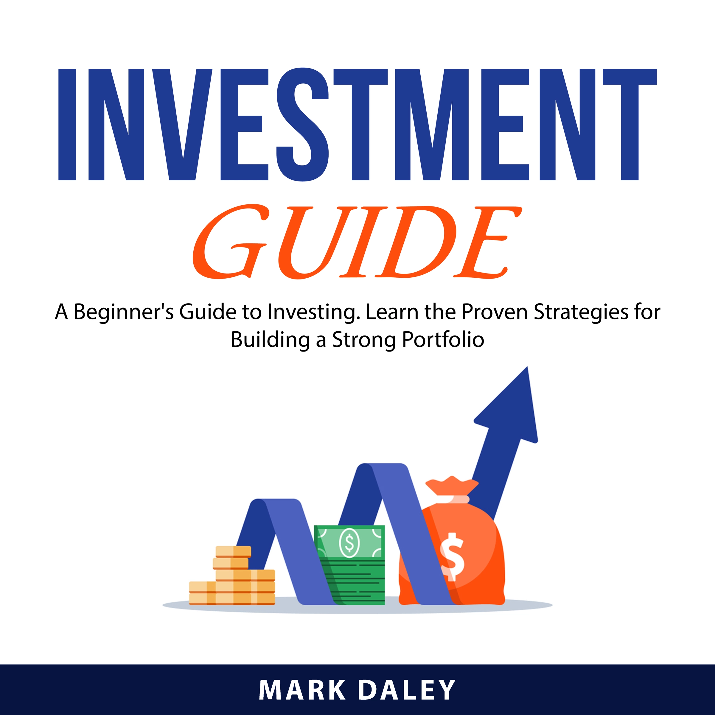 Investment Guide by Mark Daley Audiobook