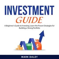 Investment Guide Audiobook by Mark Daley