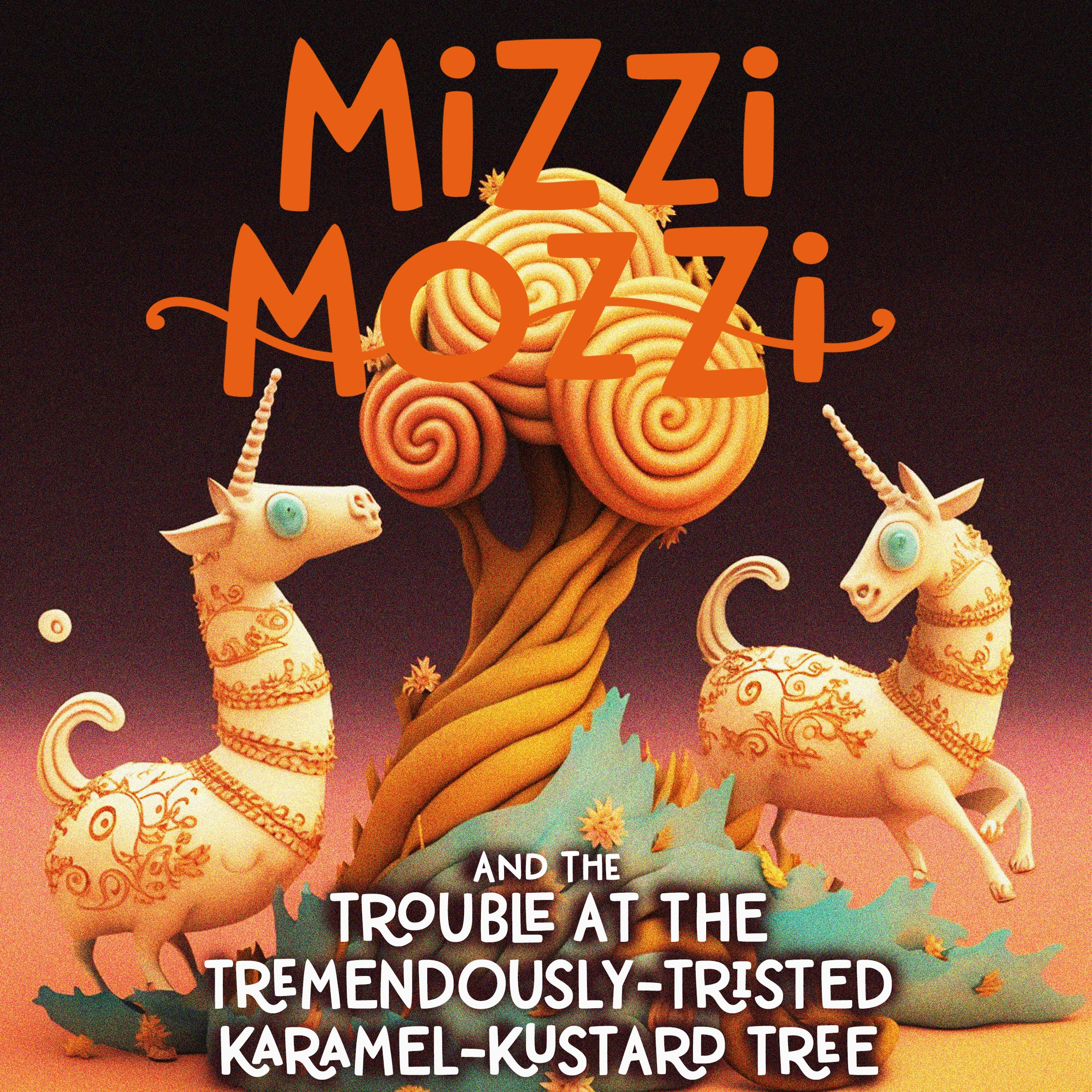 Mizzi Mozzi And The Trouble At The Tremendously-Tristed Karamel-Kustard Tree by Alannah Zim