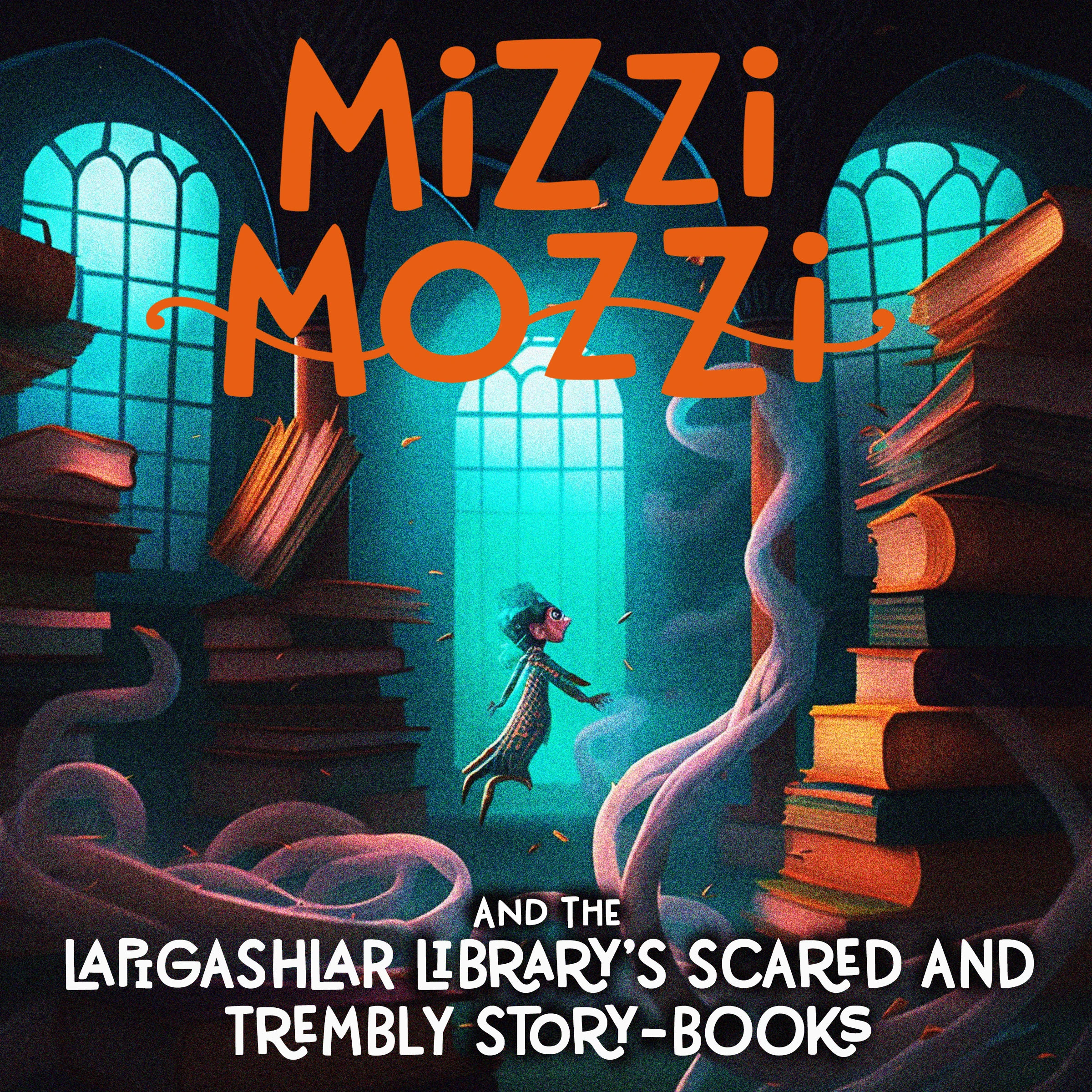 Mizzi Mozzi And The Lapigashlar Library’s Scared And Trembly Story-Books Audiobook by Alannah Zim