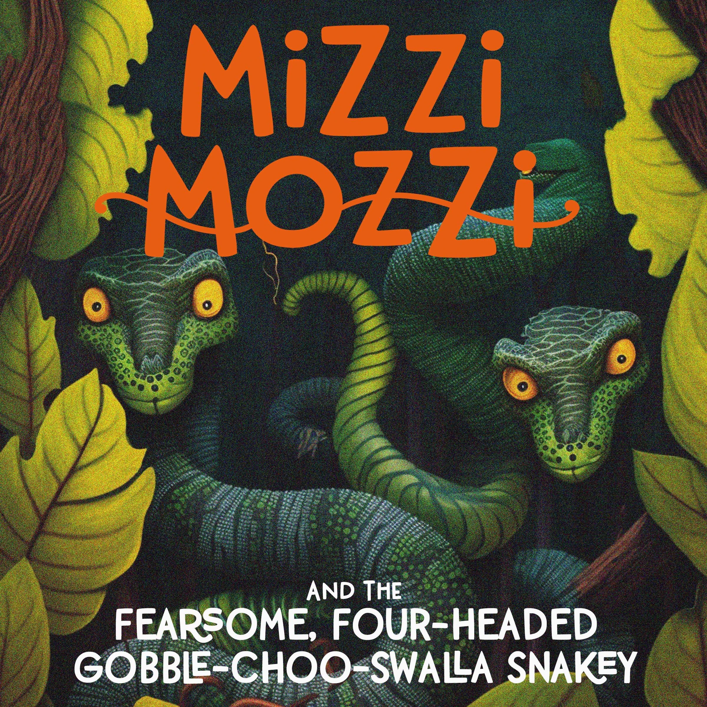 Mizzi Mozzi And The Fearsome, Four-Headed Gobble-Choo-Swalla Snakey by Alannah Zim Audiobook