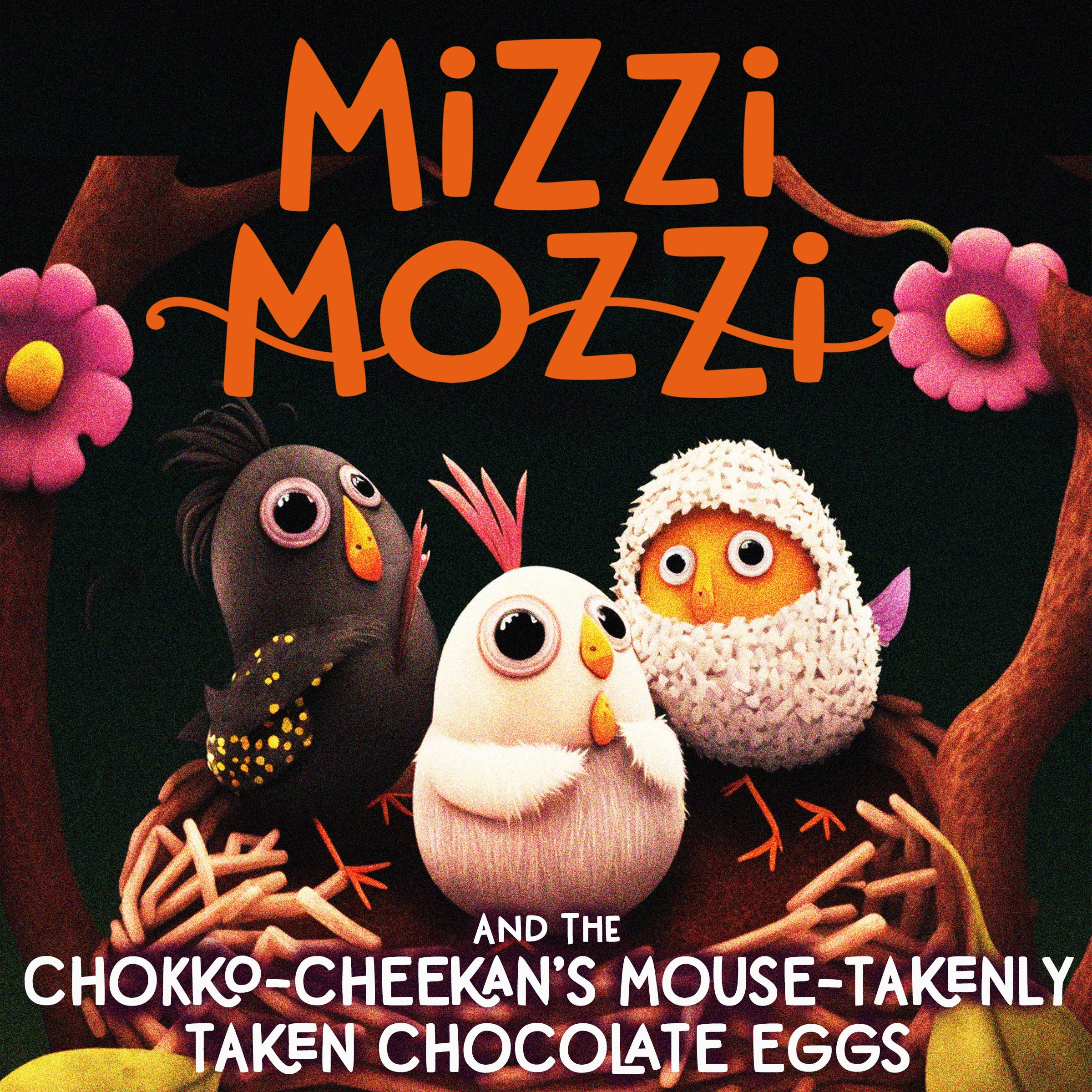 Mizzi Mozzi And The Chokko-Cheekan’s Mouse-Takenly-Taken Chocolate Eggs by Alannah Zim Audiobook