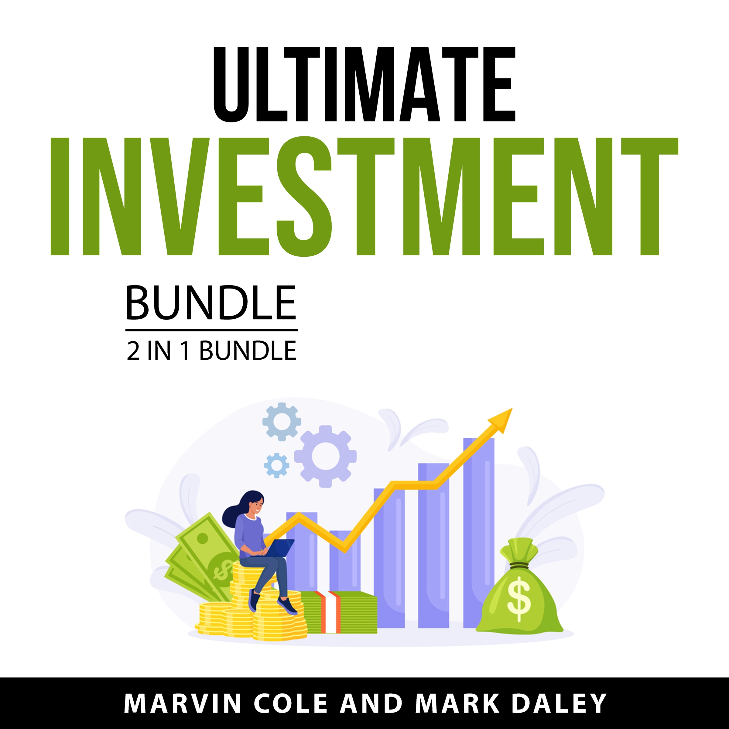 Ultimate Investment Bundle, 2 in 1 Bundle by Mark Daley