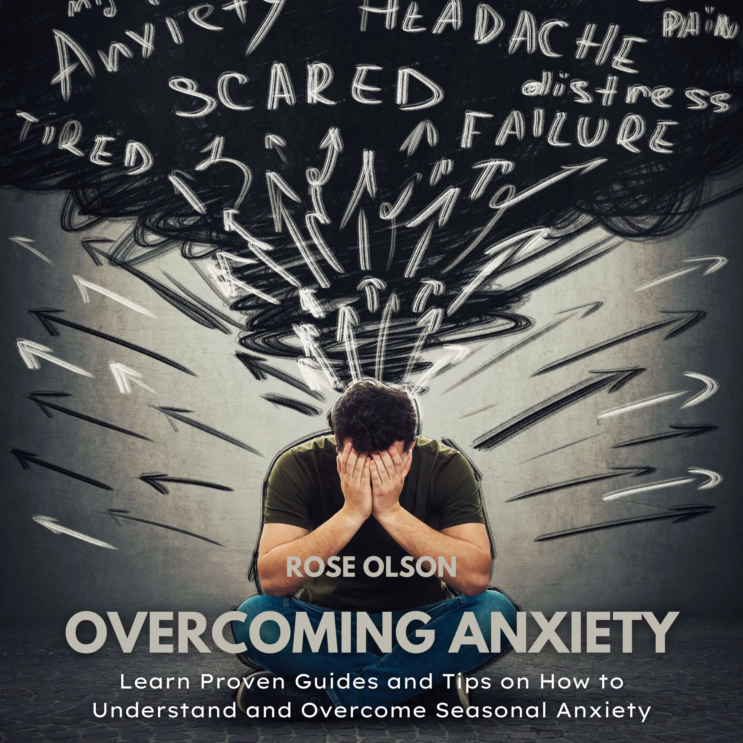 Overcoming Anxiety by Rose Olson Audiobook