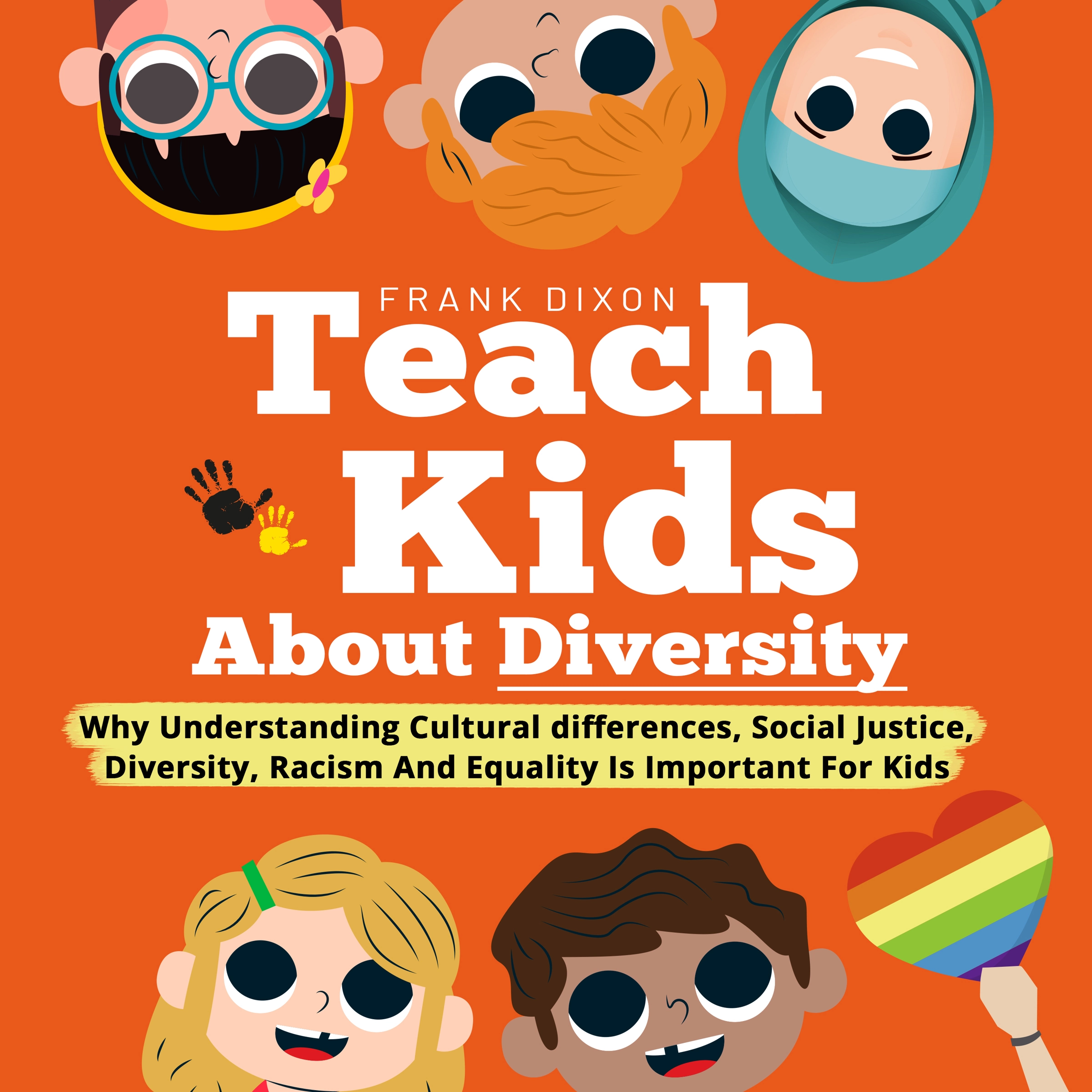 Teach Kids About Diversity by Frank Dixon