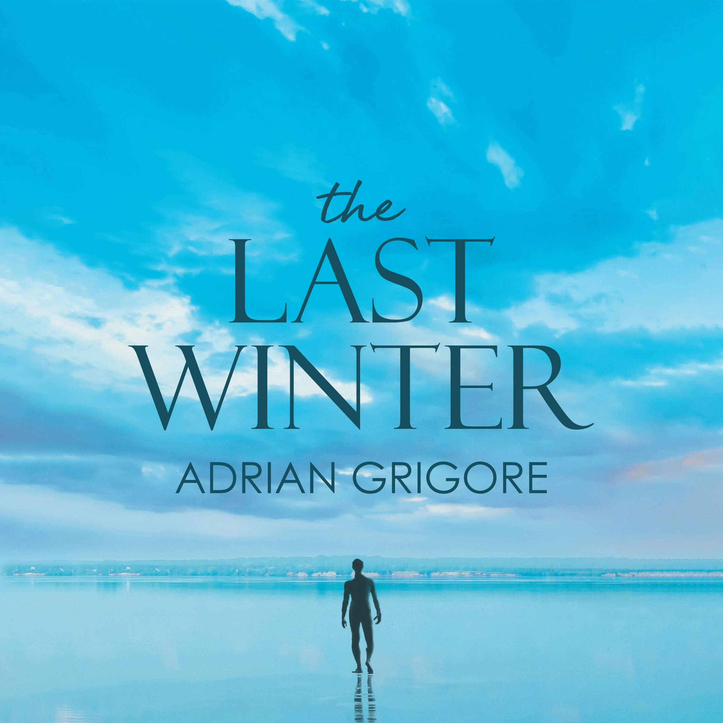 The Last Winter by Adrian Grigore by Adrian Grigore Audiobook