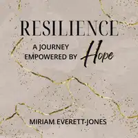 Resilience Audiobook by Miriam Everett-Jones