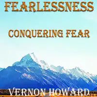 Fearlessness Audiobook by Vernon Howard