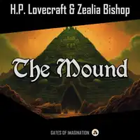 The Mound Audiobook by Zealia Bishop