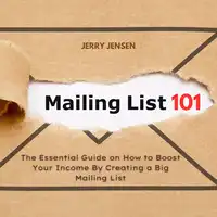 Mailing List 101 Audiobook by Jerry Jensen