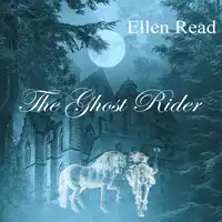 The Ghost Rider Audiobook by Ellen Read