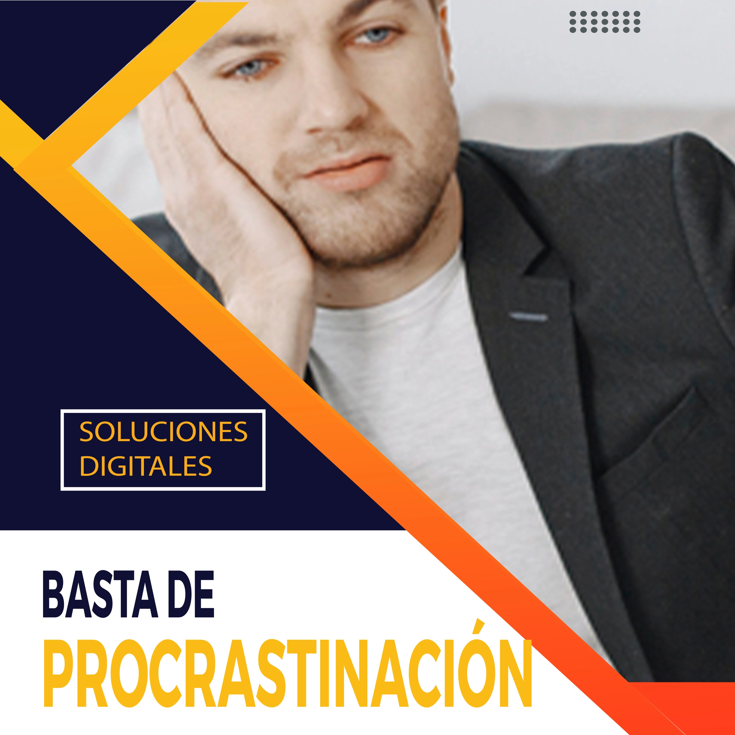 Basta de Procrastinación by Soluciones Digitales Audiobook