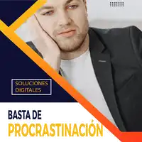 Basta de Procrastinación Audiobook by Soluciones Digitales