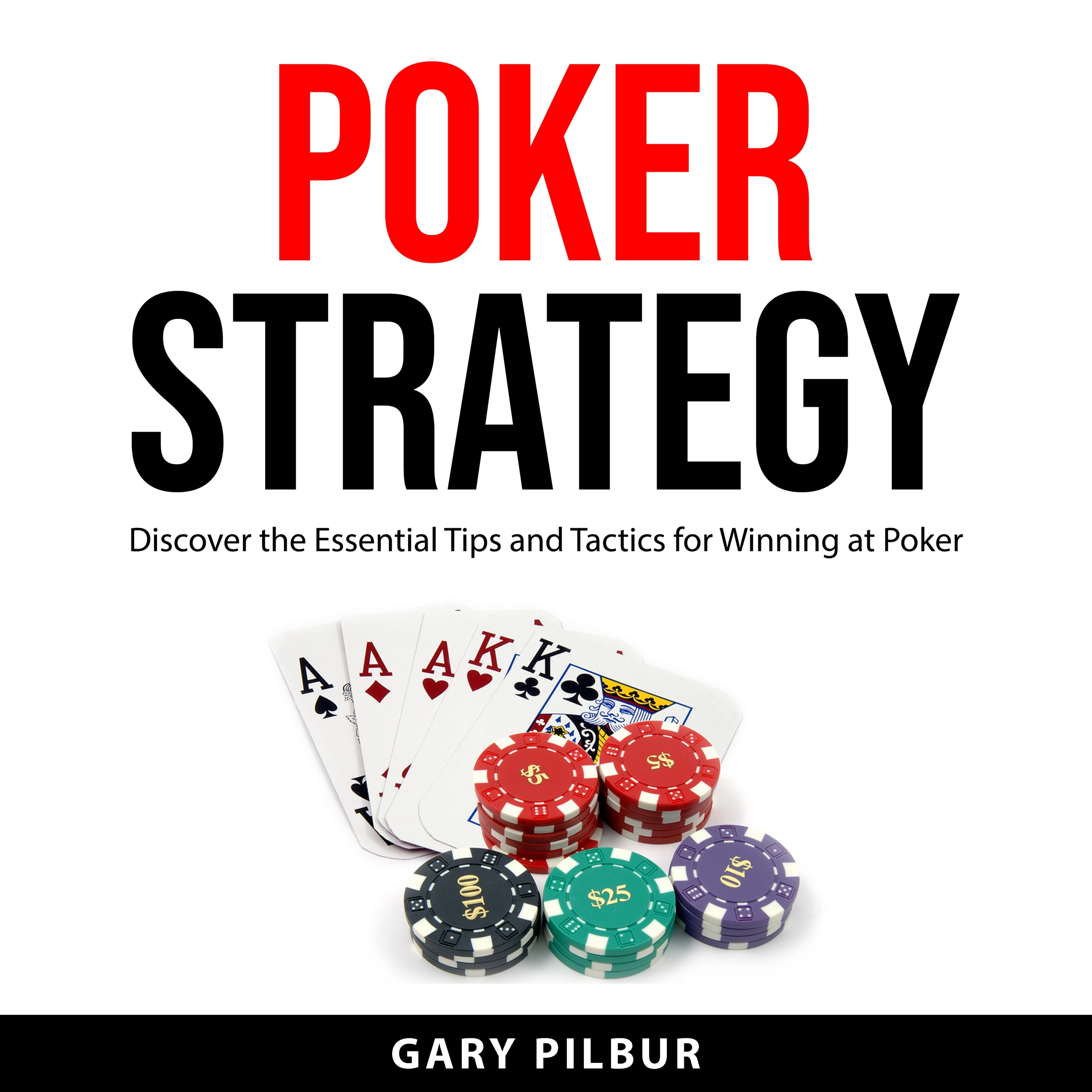 Poker Strategy Audiobook by Gary Pilbur