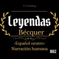 Leyendas de Bécquer Audiobook by Gustavo Adolfo Bécquer