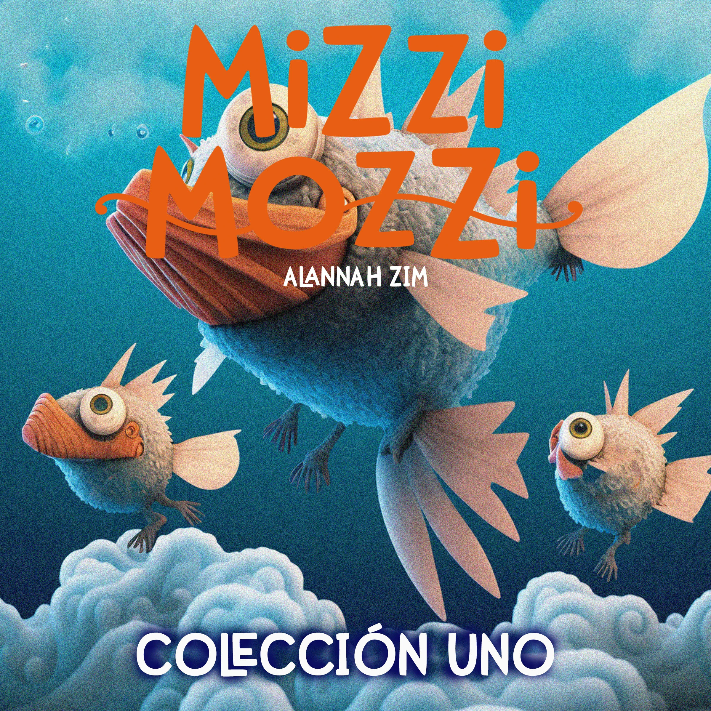 Mizzi Mozzi - Una Encantadora Colección de 3 Libros: Colección Uno by Alannah Zim