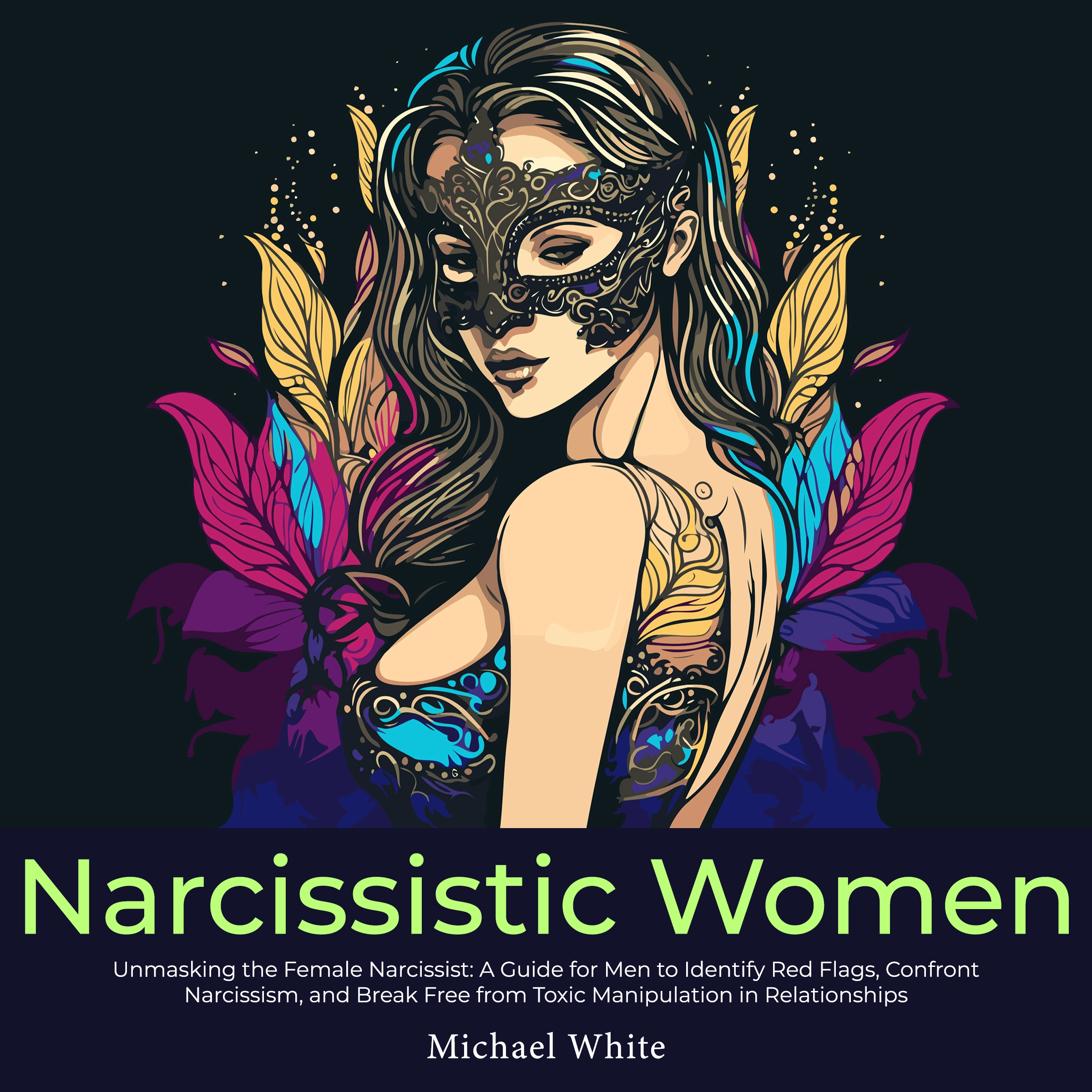 Narcissistic Women by Michael White Audiobook