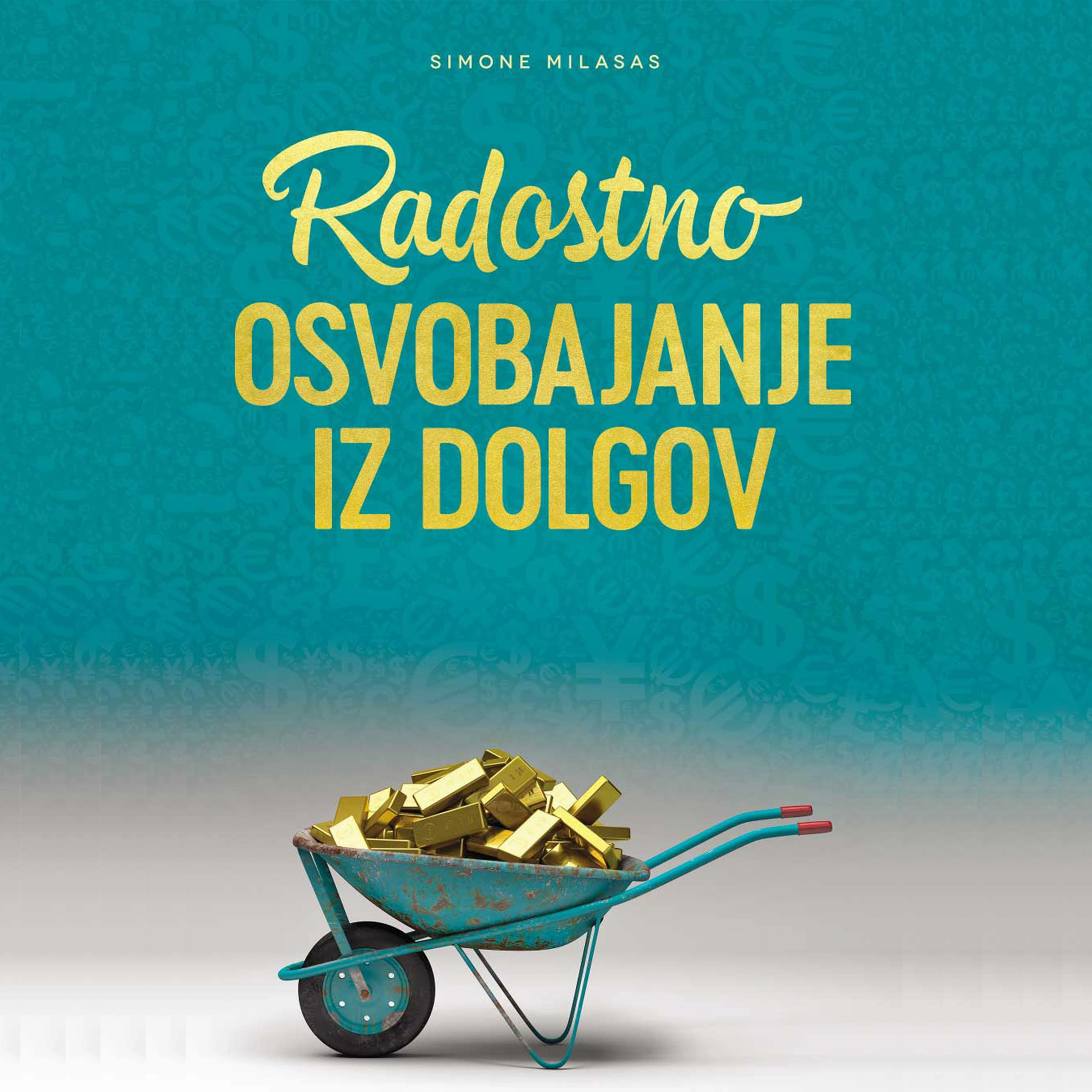 Radostno Osvobajanje Iz Dolgov by Simone Milasas Audiobook