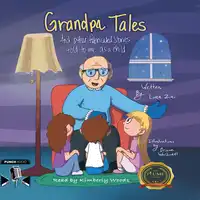 Grandpa Tales Audiobook by Loren Zini