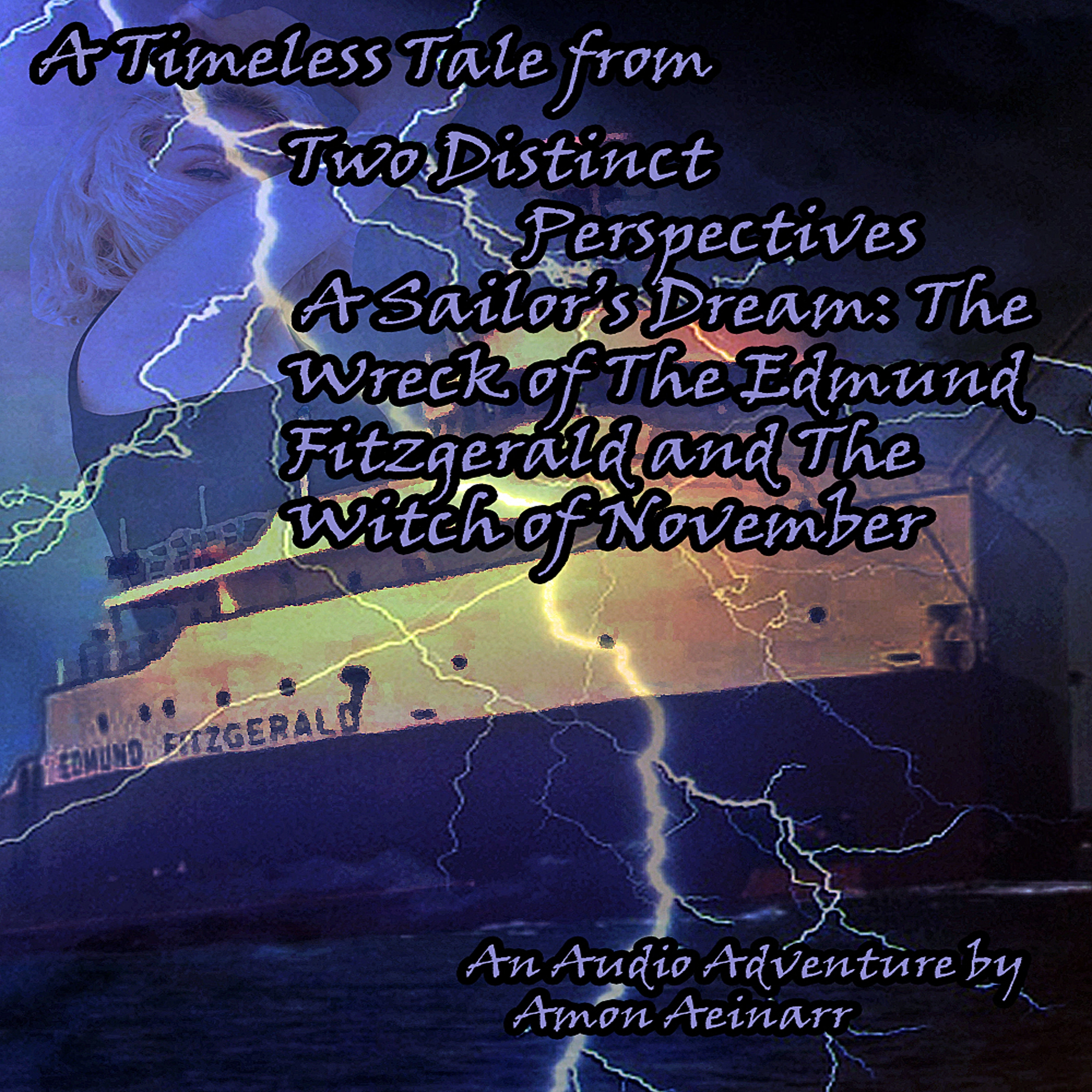 A Timeless Tall from Two Distinct Perspectives - A Sailor's Dream: Audiobook by Amon Aeinarr