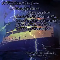 A Timeless Tall from Two Distinct Perspectives - A Sailor's Dream: Audiobook by Amon Aeinarr