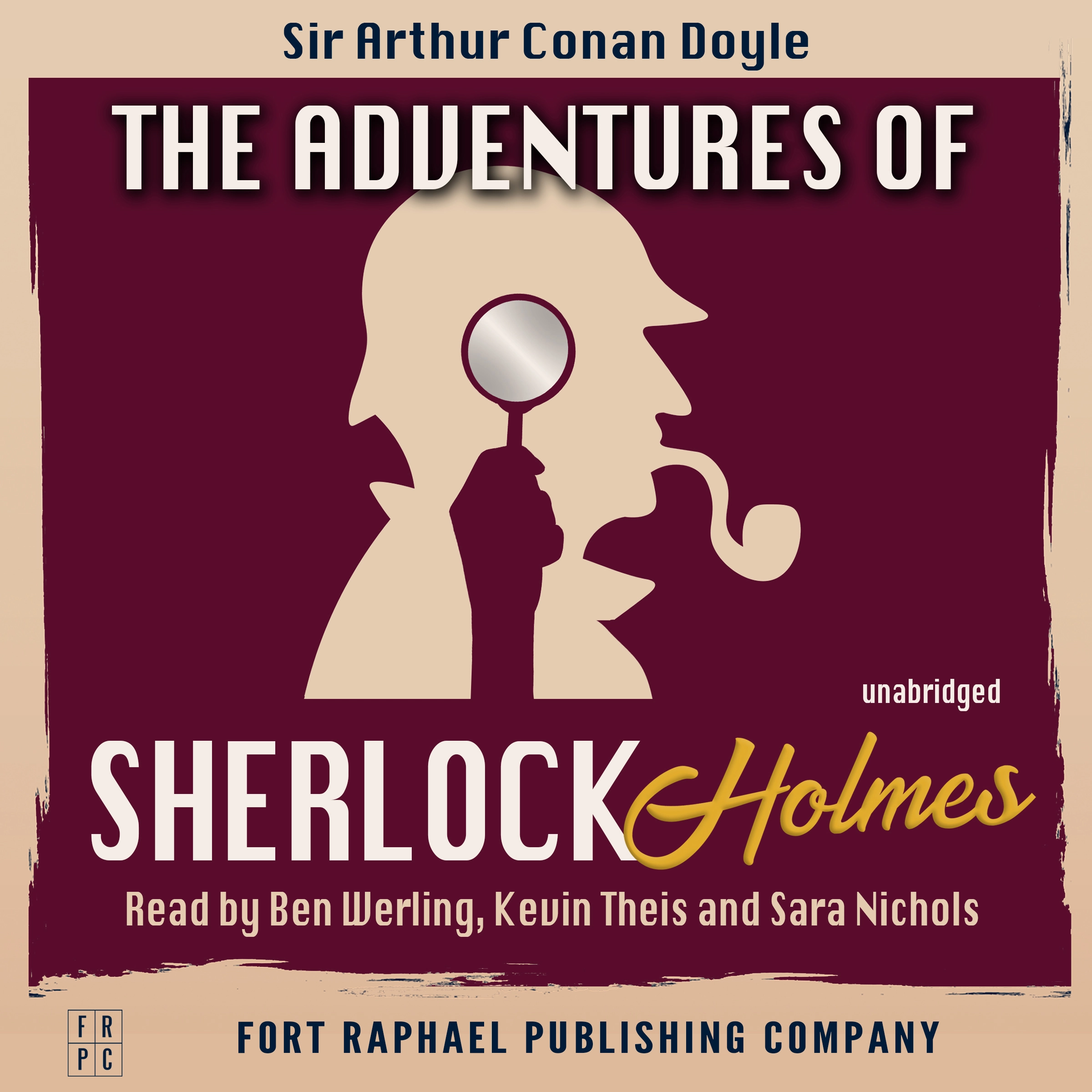 The Adventures of Sherlock Holmes - Unabridged by Sir Arthur Conan Doyle