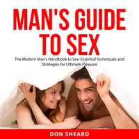 Man's Guide to Sex Audiobook by Don Sheard