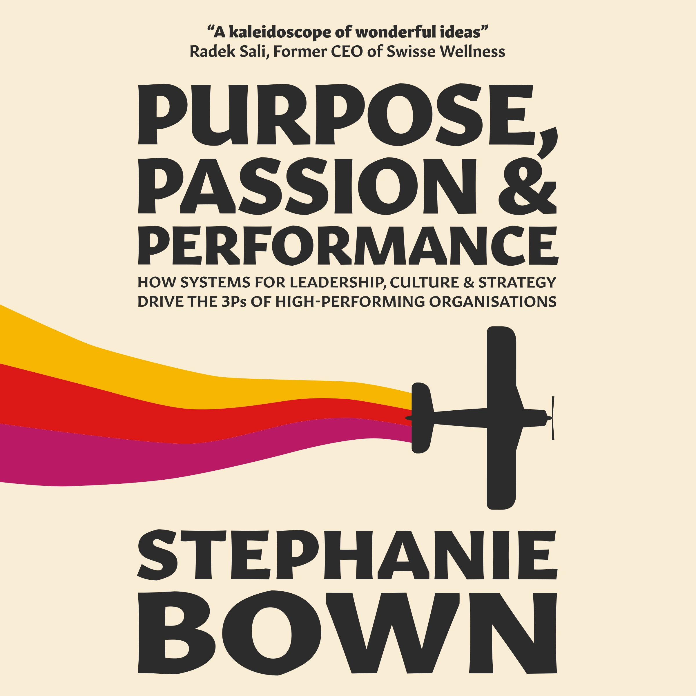 Purpose, Passion and Performance Audiobook by Stephanie Bown