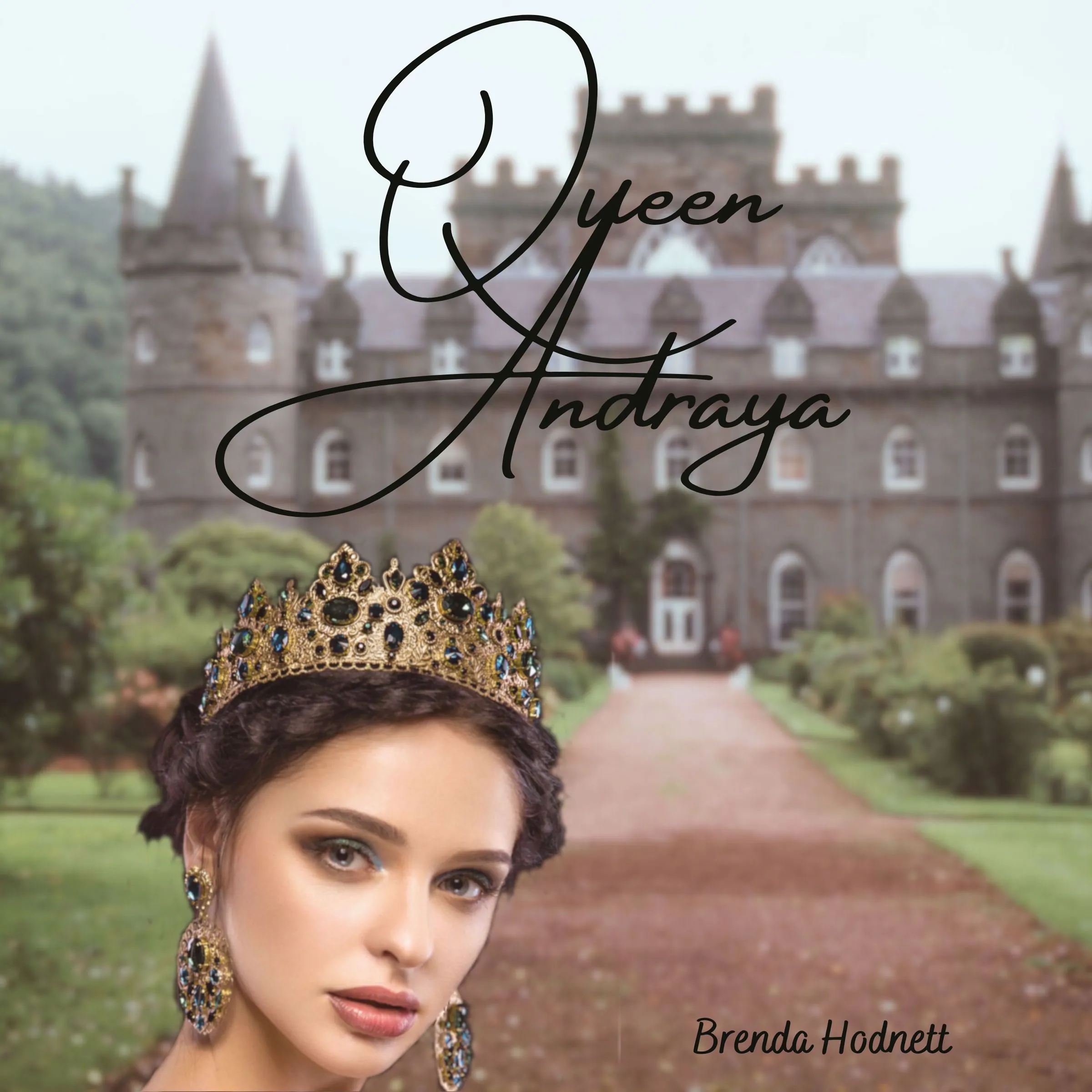 Queen Andraya Audiobook by Brenda Hodnett