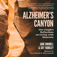 Alzheimer's Canyon Audiobook by Sky Yardley