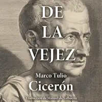 De la vejez Audiobook by Manuel de Valbuena