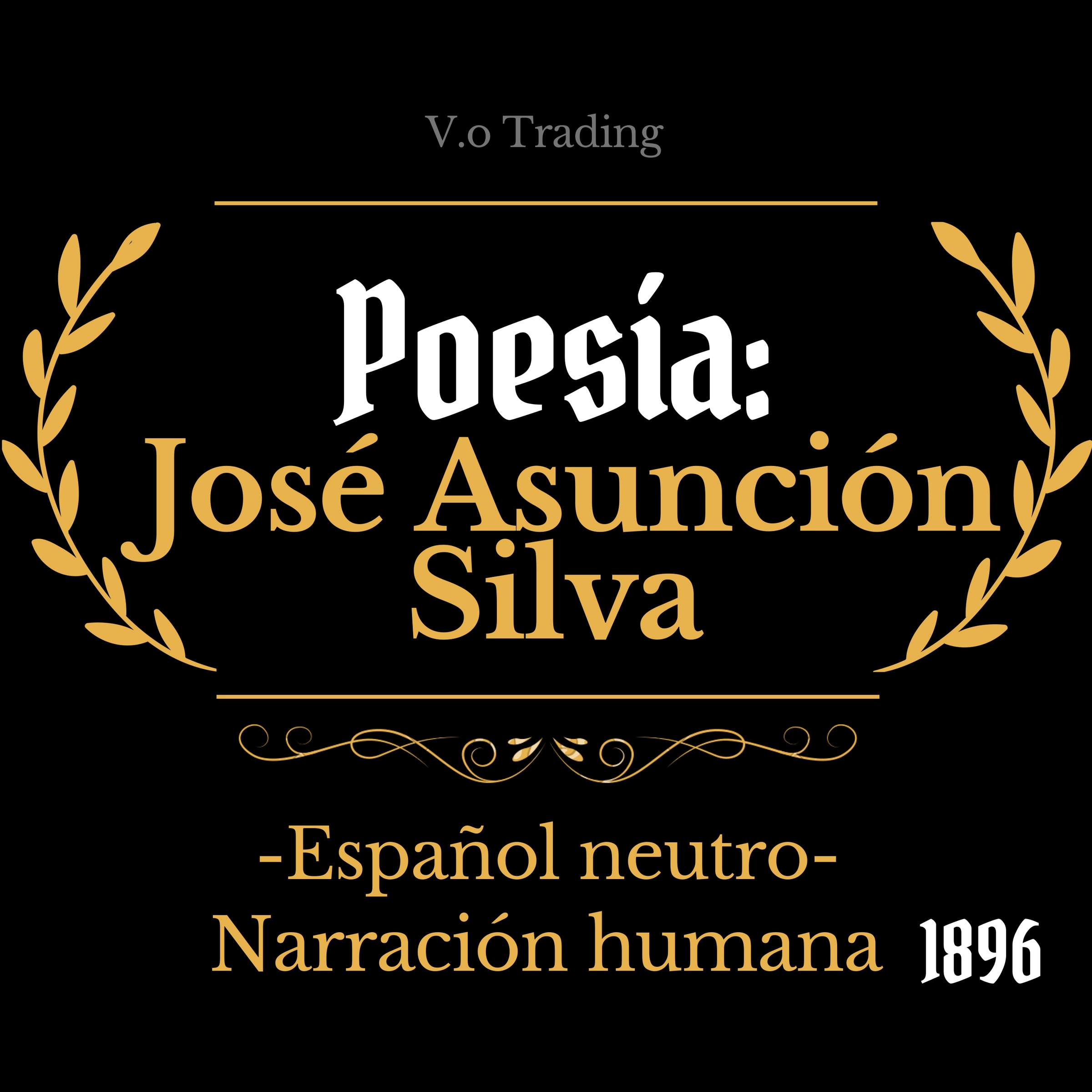 Poesía Audiobook by José Asunción Silva