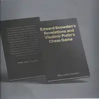 Edward Snowden's Revelations and Vladimir Putin's Chess Game Audiobook by Berlin Julien Theodore