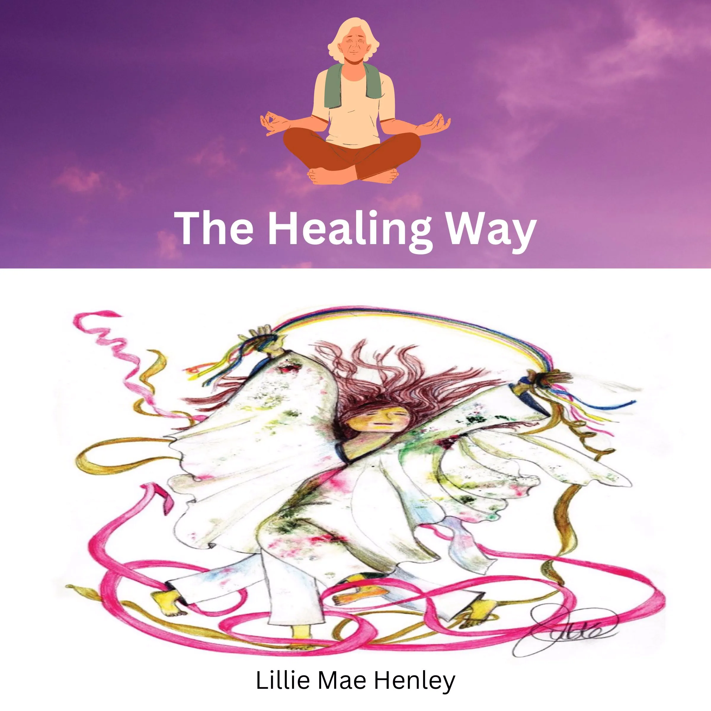 The Healing Way: A Path to Recovery After Abuse by Lillie Mae Henley Audiobook